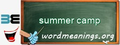 WordMeaning blackboard for summer camp